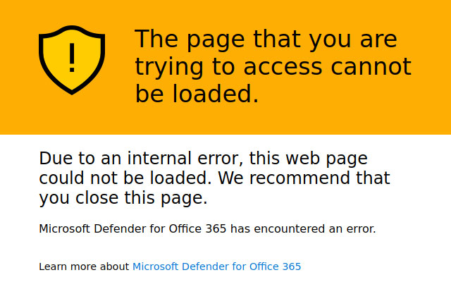 Microsoft Defender for Office 365 has encountered an error